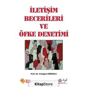 İletişim Becerileri ve Öfke Denetimi - Ertuğrul Köroğlu