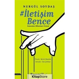 İletişim Bence-Dumandan Hashtag'e İletişim - Nurgül Soydaş