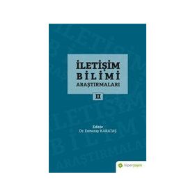 İletişim Bilimi Araştırmaları 2 - Esmeray Karataş