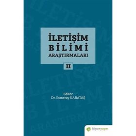 İletişim Bilimi Araştırmaları 2 - Esmeray Karataş