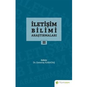 İletişim Bilimi Araştırmaları 2 - Esmeray Karataş