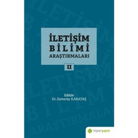 İletişim Bilimi Araştırmaları 2 - Esmeray Karataş