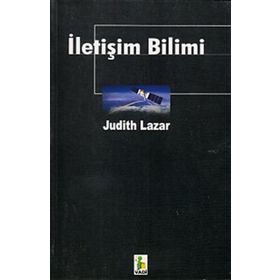 İLETİŞİM BILIMI - JUDITH LAZAR