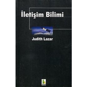 İLETİŞİM BILIMI - JUDITH LAZAR