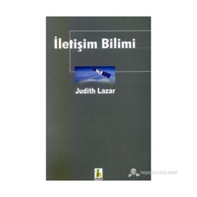 İLETİŞİM BILIMI - JUDITH LAZAR