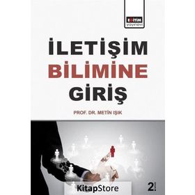 İletişim Bilimine Giriş - Metin Işık