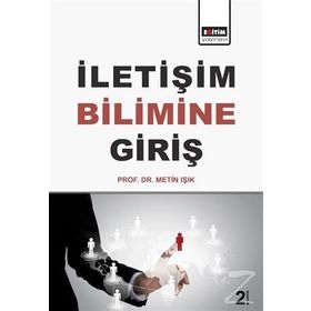 İletişim Bilimine Giriş - Metin Işık