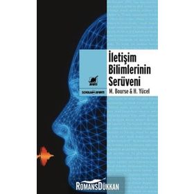 İLETİŞİM BILIMLERININ SERÜVENİ - MICHAEL BOURSE;HALIME YÜCEL BOURSE