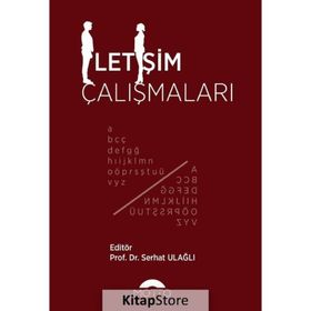 Iletişim Çalışmaları - Serhat Ulağlı