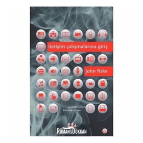 İletişim Çalışmalarına Giriş - John Fiske