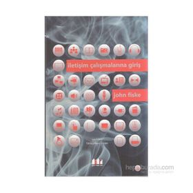 İletişim Çalışmalarına Giriş - John Fiske