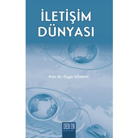 İletişim Dünyası - Özgür Gönenç