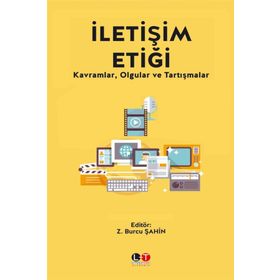İletişim Etiği - Z. Burcu Şahin