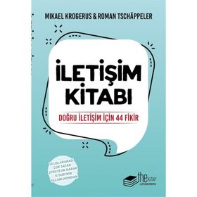 İletişim Kitabı - Doğru için 44 Fikir - Roman Tschappeler