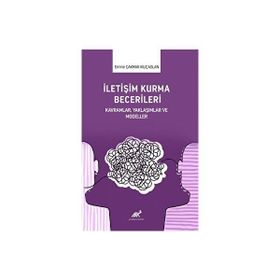 İLETIŞIM KURMA BECERILERI - EMINE KILIÇASLAN