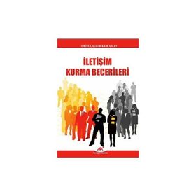 İLETIŞIM KURMA BECERILERI - EMINE KILIÇASLAN