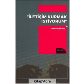 İletişim Kurmak İstiyorum - Mehmet Fidan