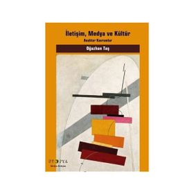 İletişim, Medya ve Kültür - Oğuzhan Taş