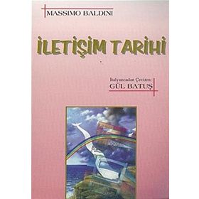 İLETİŞİM TARIHI - MASSIMO BALDINI