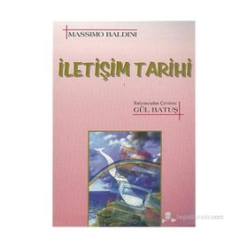 İLETİŞİM TARIHI - MASSIMO BALDINI