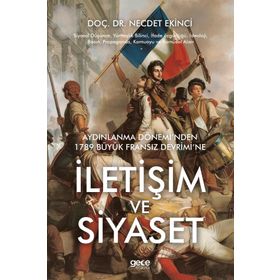 İletişim ve Siyaset - yard necdet ekinci