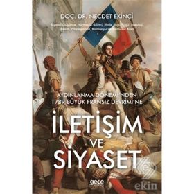 İletişim ve Siyaset - yard necdet ekinci