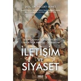 İletişim ve Siyaset - yard necdet ekinci