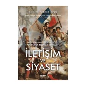 İletişim ve Siyaset - yard necdet ekinci