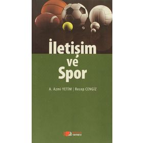 İletişim ve Spor - Recep Cengiz A. Azmi Yetim