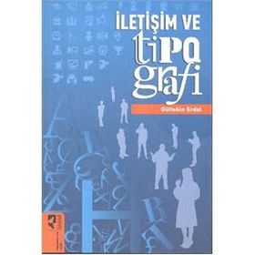 İletişim ve Tipografi - Gültekin Erdal