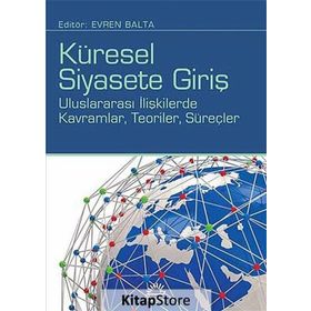 İletişim Yayınevi Küresel Siyasete Giriş Evren Balta