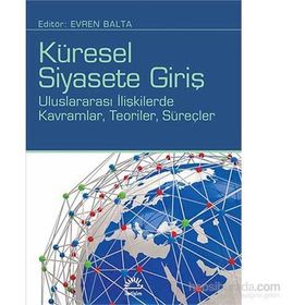 İletişim Yayınevi Küresel Siyasete Giriş Evren Balta