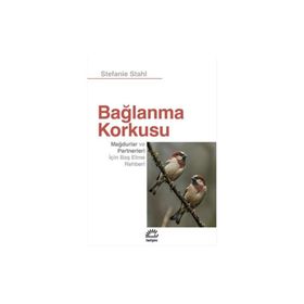 İletişim Yayınları - Bağlanma Korkusu - Stefanie Stahl