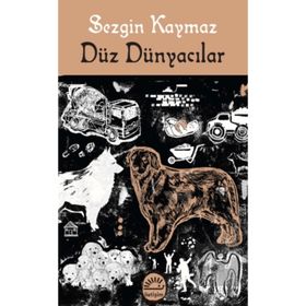 İletişim Yayınları - Düz Dünyacılar - Sezgin Kaymaz