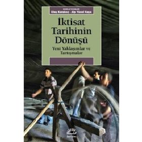 İletişim Yayınları İktisat Tarihinin Dönüşü