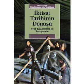 İletişim Yayınları İktisat Tarihinin Dönüşü