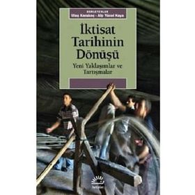 İletişim Yayınları İktisat Tarihinin Dönüşü