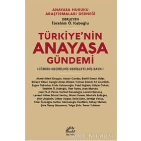 İletişim Yayınları Türkiye'nin Anayasa Gündemi - İbrahim Ö. Kaboğlu