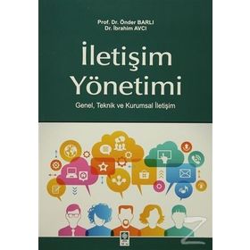 İletişim Yönetimi - Önder Barlı Dr. İbrahim Avcı İbrahim Avcı
