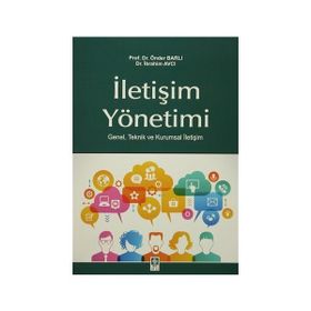 İletişim Yönetimi - Önder Barlı Dr. İbrahim Avcı İbrahim Avcı