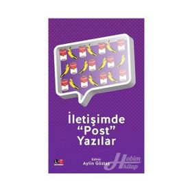 İletişimde Post Yazılar - Aylin Göztaş