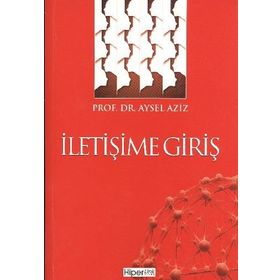 İletişime Giriş - Aysel Aziz