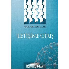 İletişime Giriş - Aysel Aziz