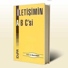 İLETİŞİMİN ABC'SI - ÜNSAL OSKAY