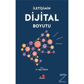 İletişimin Dijital Boyutu - Oğuz Göksü