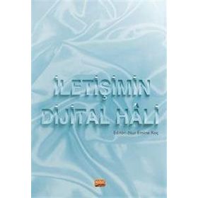 İletişimin Dijital Hali Nur Emine Koç