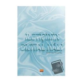 İletişimin Dijital Hali Nur Emine Koç