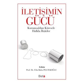 İletişimin Gücü - Filiz Balta Peltekoğlu