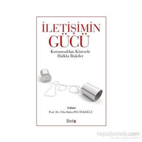İletişimin Gücü - Filiz Balta Peltekoğlu