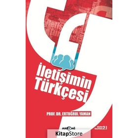 İletişimin Türkçesi - Ertuğrul Yaman
